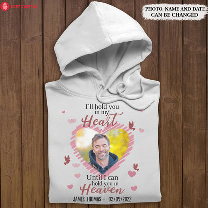 I'll Hold You In My Heart - Personalized Photo Apparel - Memorial Banner-Hoodie-Fb_59a41449-21df-4d33-8849-6117500f1cb5.jpg
