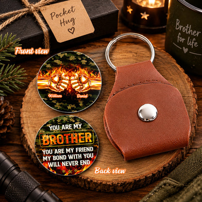 3D Metal Effect You Are My Brother My Friend - Personalized Leather Pocket Hug