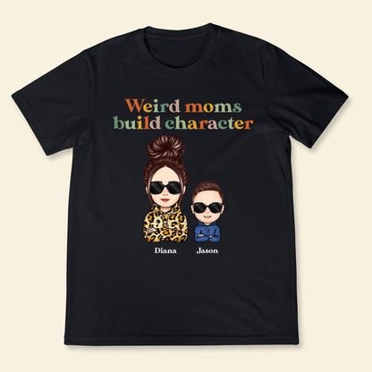 Weird Mom Builds Character - Personalized Apparel - Gift For Mom, Mother, Mommy, Mother's Day Banner1_631d2389-61c6-45e7-ac61-7bdf43f78a71.jpg
