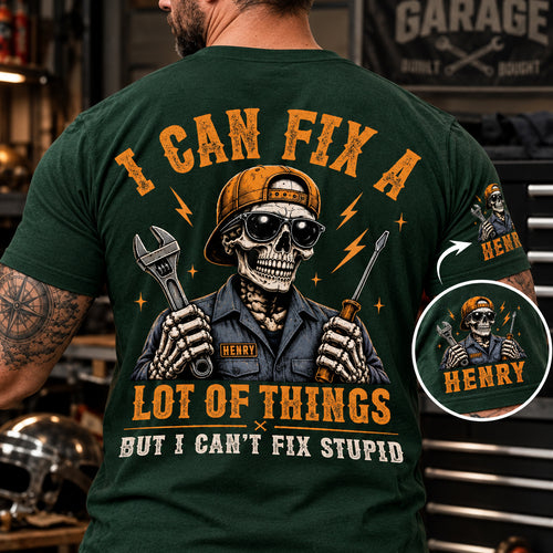 I Can Fix A Lot Of Things - Back Printed Shirt - Personalized Birthday Gifts For Husband, Son, Grandson, Brother, Grandpa, Dad,