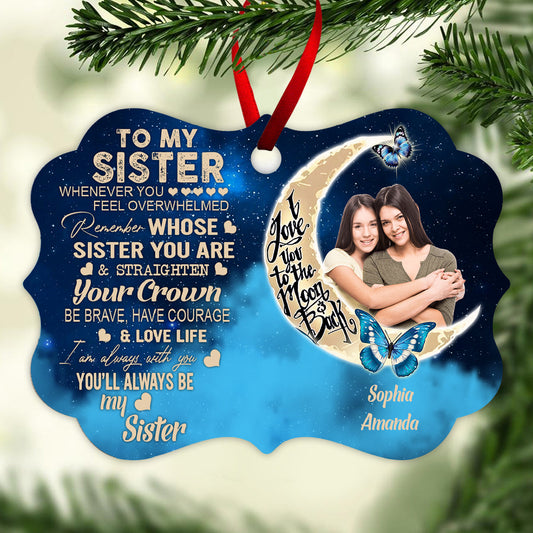 You Always Be My Sister - Personalized Ornament - Gift For Sister Banner_95c1b665-5bc9-4ddd-a3c7-45aa7d6af134.jpg
