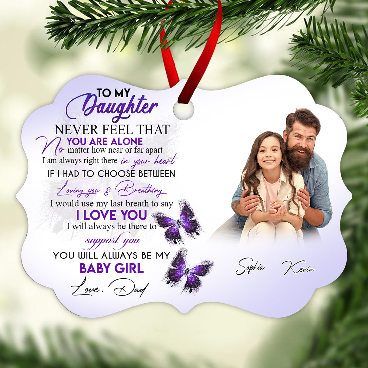 To My Daughter Never Feel That You Are Alone - Personalized Ornament - Gift For Daughter Banner_f816fb0e-fd55-4e5d-93bb-974f7ff344a1.jpg