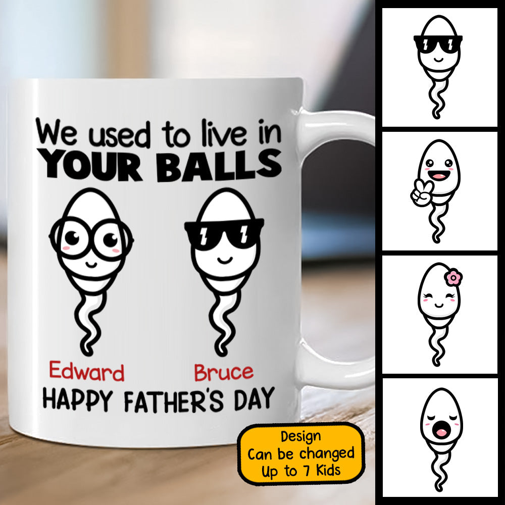 We Used To Live In Your Balls Personalized Mug Gift For Dad Bannerfb_c649fcf4-16a7-4499-a1cf-cdb7c3f4739c.jpg