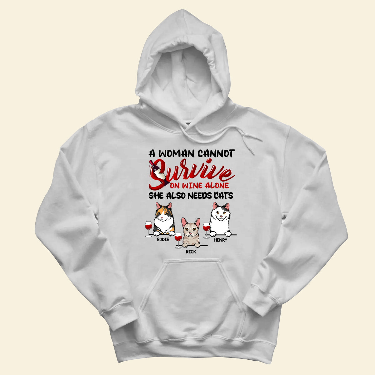 A Woman Cannot Survive On Wine Alone - Personalized Apparel - Gift For Cat Lovers, Gift For Her Bannerhoodie_58b19ab3-b5c0-413a-a378-a30d32ebce4e.jpg