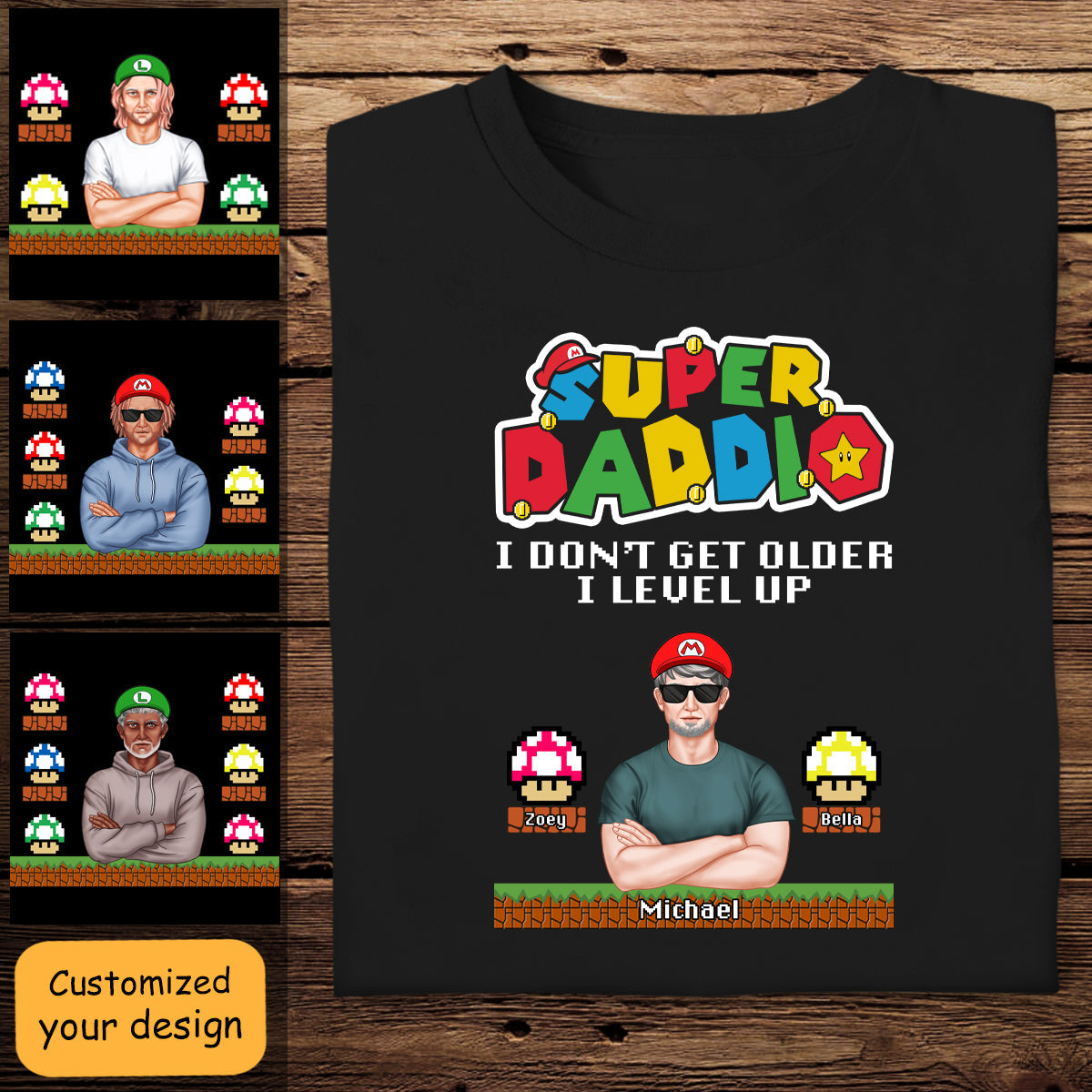 Super Daddio I Don't Get Older i Level Up - Personalized Apparel - Gift For Father, Daddy, Dad, Father's Day Bn-fb-646d7f96d9bd2300087f100c-FIX.jpg