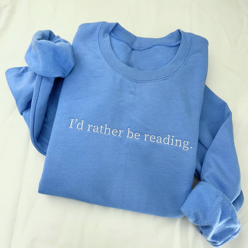 I'd Rather Be Reading Embroidered Sweatshirt for Book Lover Sweatshirt, Minimalist Book Sweatshirt, Book Club Gift, Bookish Sweatshirt, Read