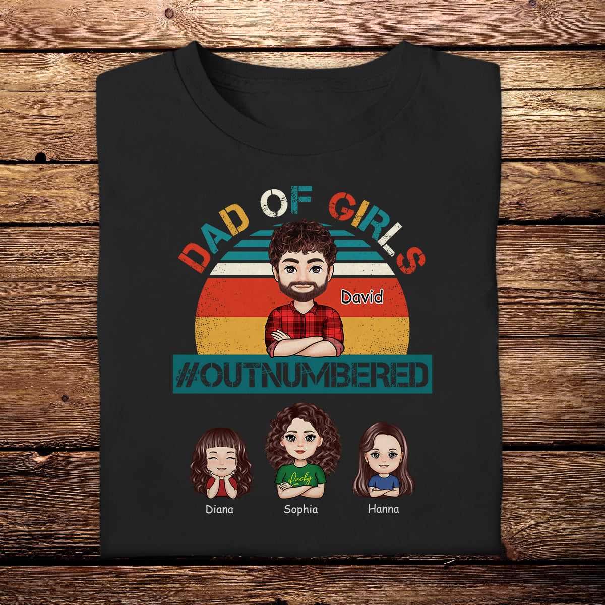 Dad Of Girls Outnumbered - Personalized Apparel - Gift For Father, Grandpa, Father's Day Gift DADOFG_1.jpg