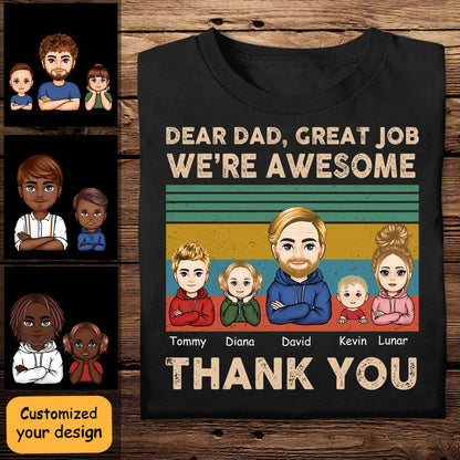 Dear Dad Great Job We're Awesome Thank You - Personalized Apprael - Gift For Father DEARDA_4.jpg