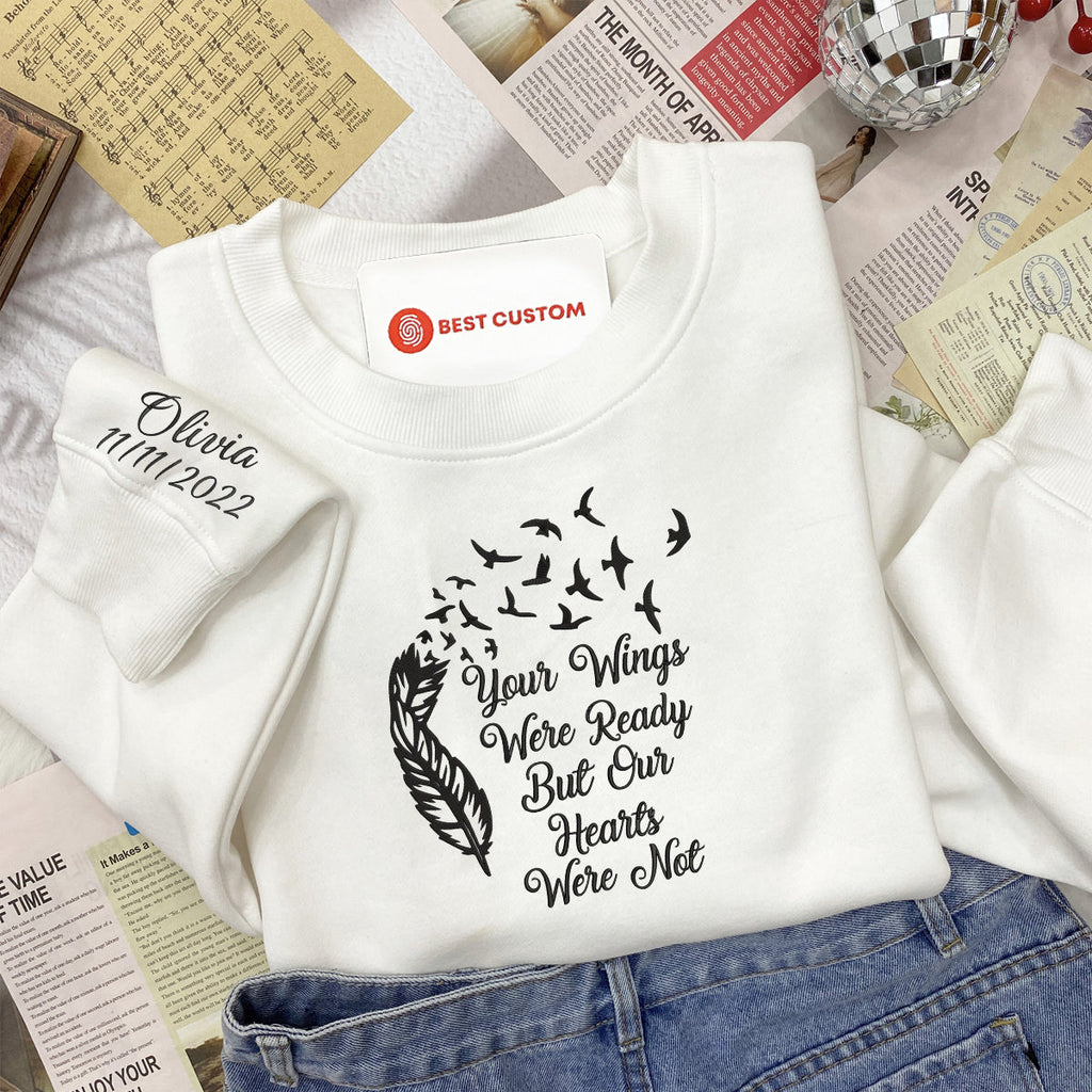 Embroidered Your Wings Were Ready But Our Hearts Were Not Custom Embroidery Memorial Shirt EmbroideredYourWingsWereReadyButOurHeartsWasNot-11.jpg