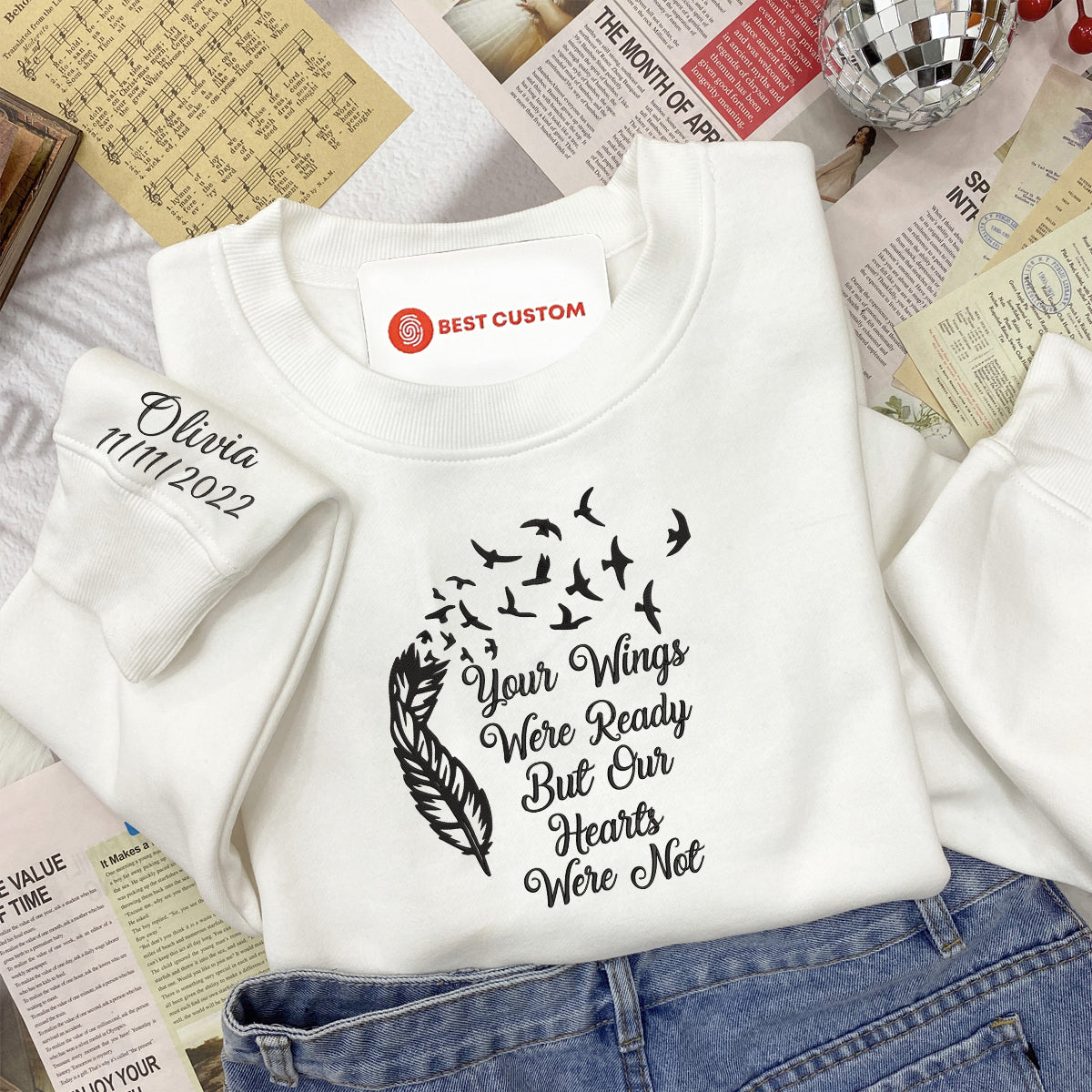 Embroidered Your Wings Were Ready But Our Hearts Were Not Custom Embroidery Memorial Shirt EmbroideredYourWingsWereReadyButOurHeartsWasNot-11.jpg