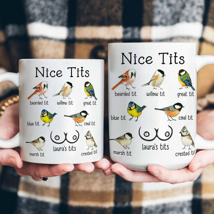 Nice Tits - Personalized Mug For Wife, GF, Friends Silly Gift, Exchange Gift