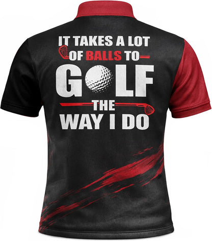 GIA26031703 FunnyGolfPoloShirtItTakesALotofBallstoGolfPerformanceRedBlackShirtXL5.jpg