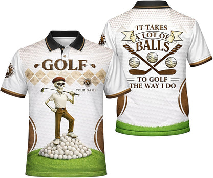 HIE26030301 FunnyGolfPoloShirtItTakesALotofBallstoGolfTheWayIDoCustomNamePerformanceShirtBlack1.jpg