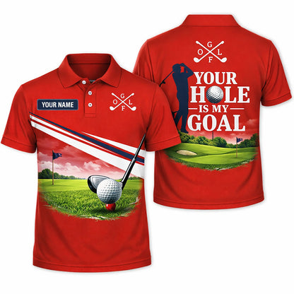 Custom Golf Polo Shirt Funny Golfer Design Your Hole Is My Goal Personalized Name Performance Polo Red GIA26032701_1.jpg
