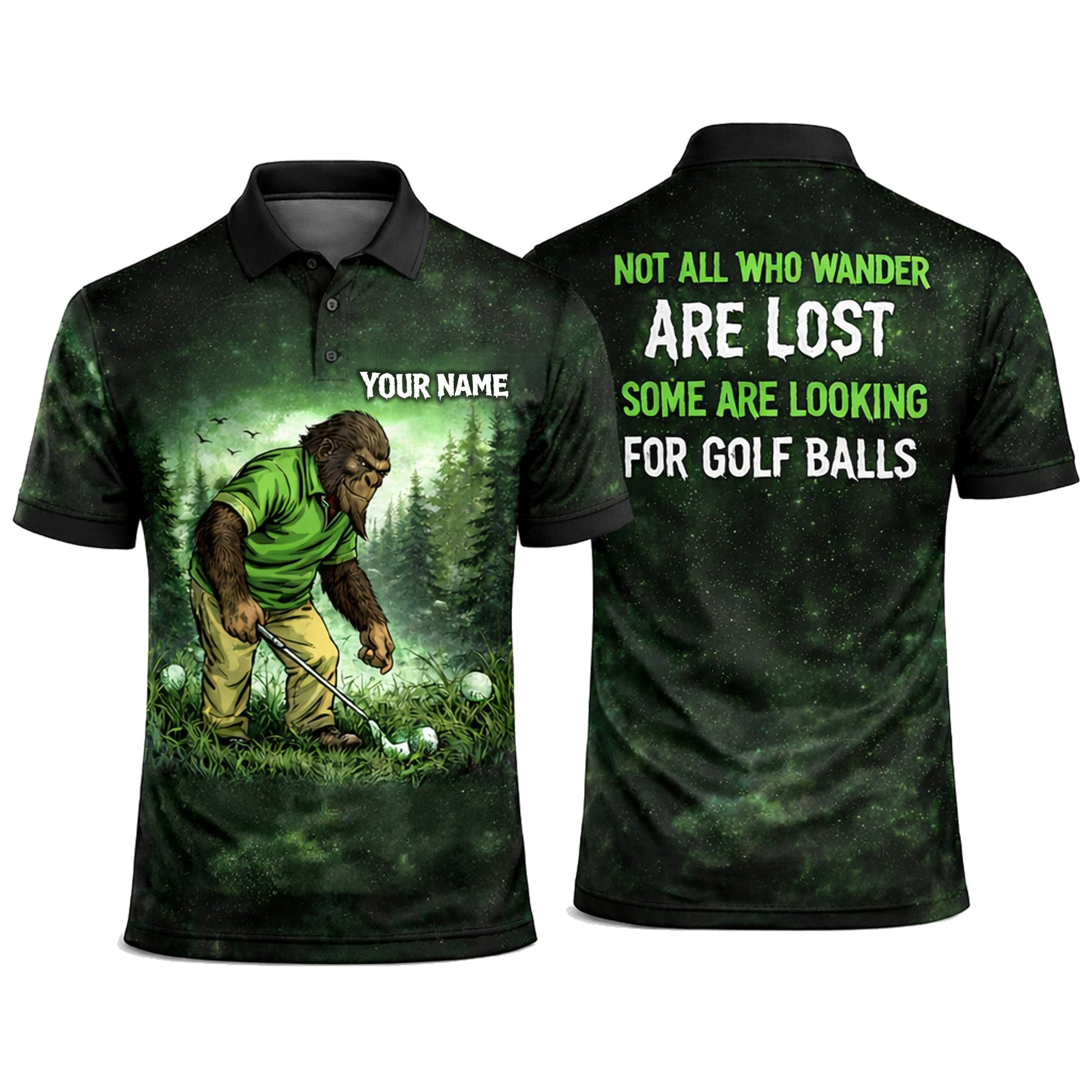 Bigfoot Golf Polo Shirt Funny Not All Who Wander Are Lost Golf Balls Personalized Shirt GIA26033104_1.jpg