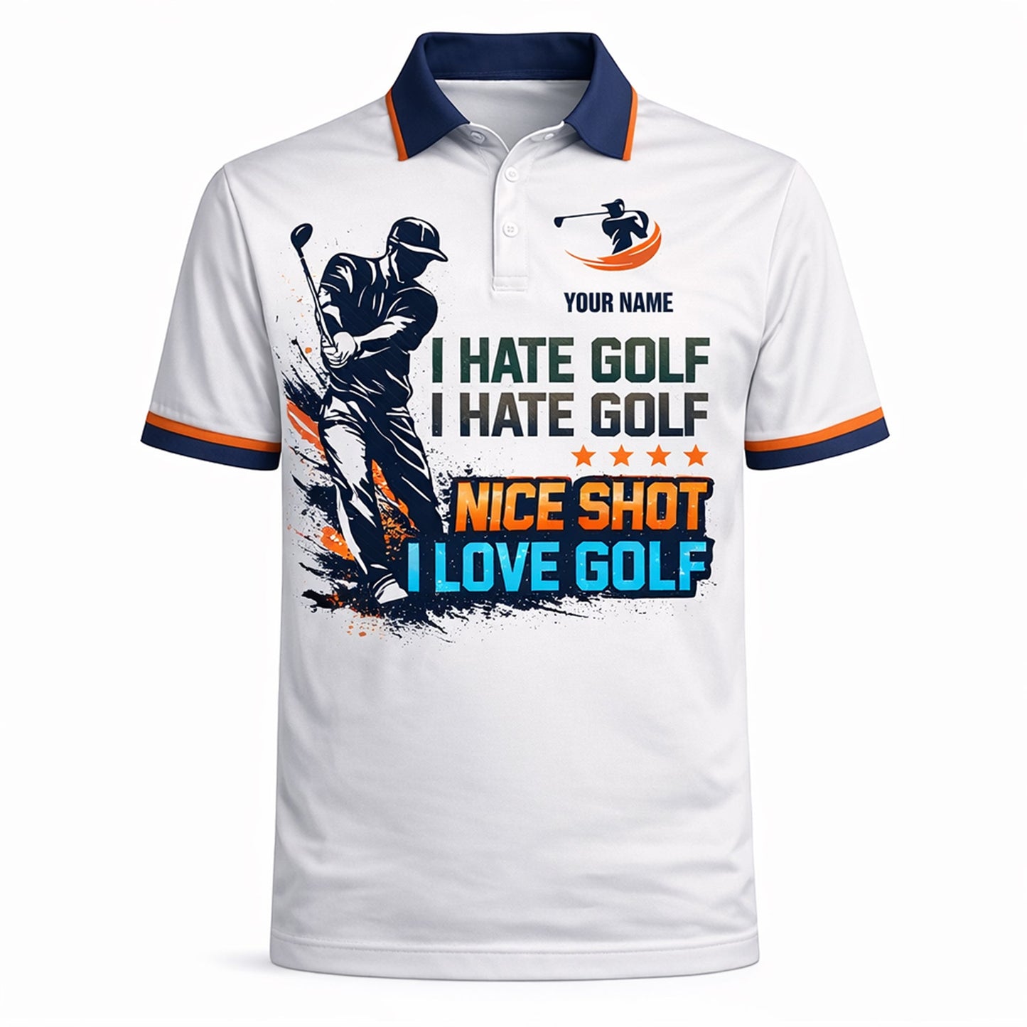 Personalized Golf Polo Shirt Funny Golf Saying I Hate Golf Nice Shot I Love Golf Custom Name Breathable Performance Tee GIA26040706_2.jpg