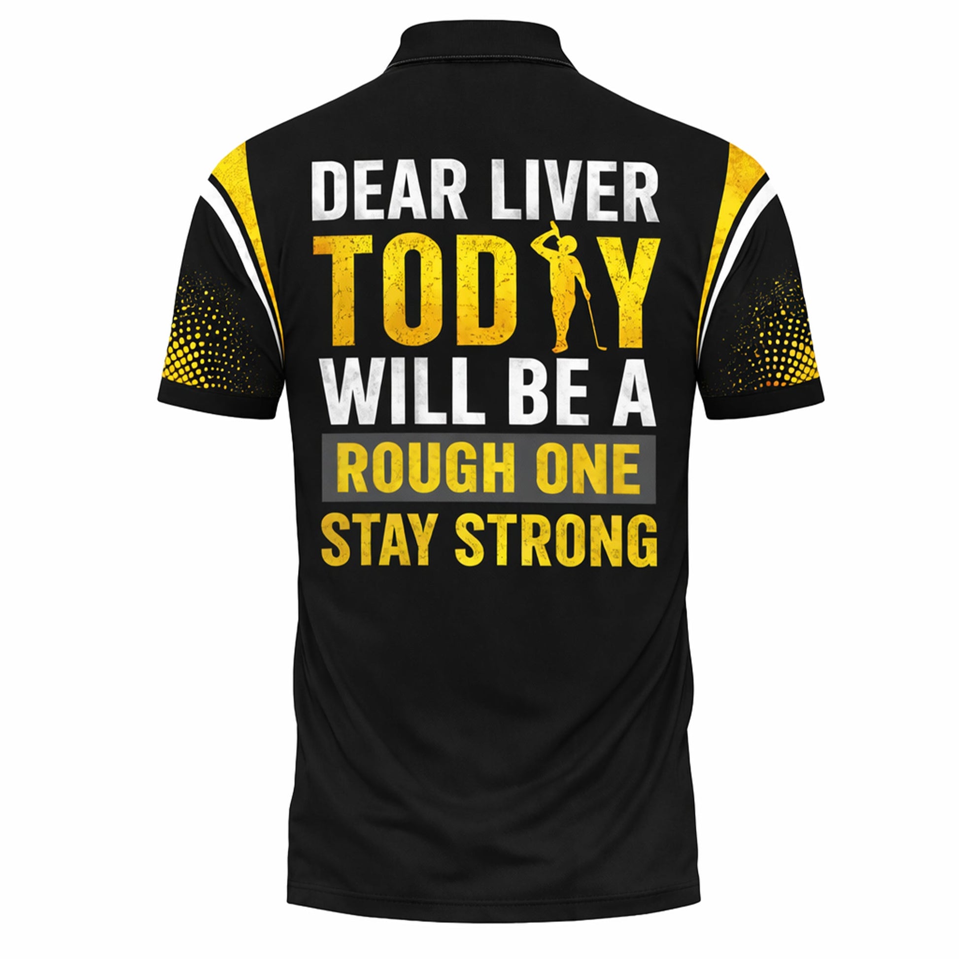 Funny Golf Polo Shirt Custom Name Dear Liver Today Will Be A Rough One Performance Shirt Men GIA26040802_3.jpg