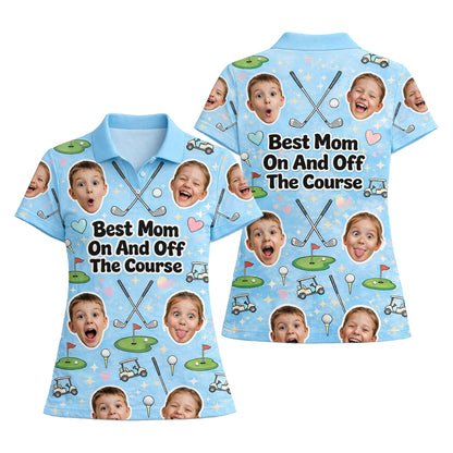 Best Mom On And Off The Course Custom Photo Polo GIA26041803_1.jpg