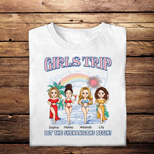 Let The Shenanigans Begin - Personalized Apparel - Gift For Besties, Summer Vacation LetTheShenanigansBegin-4.jpg