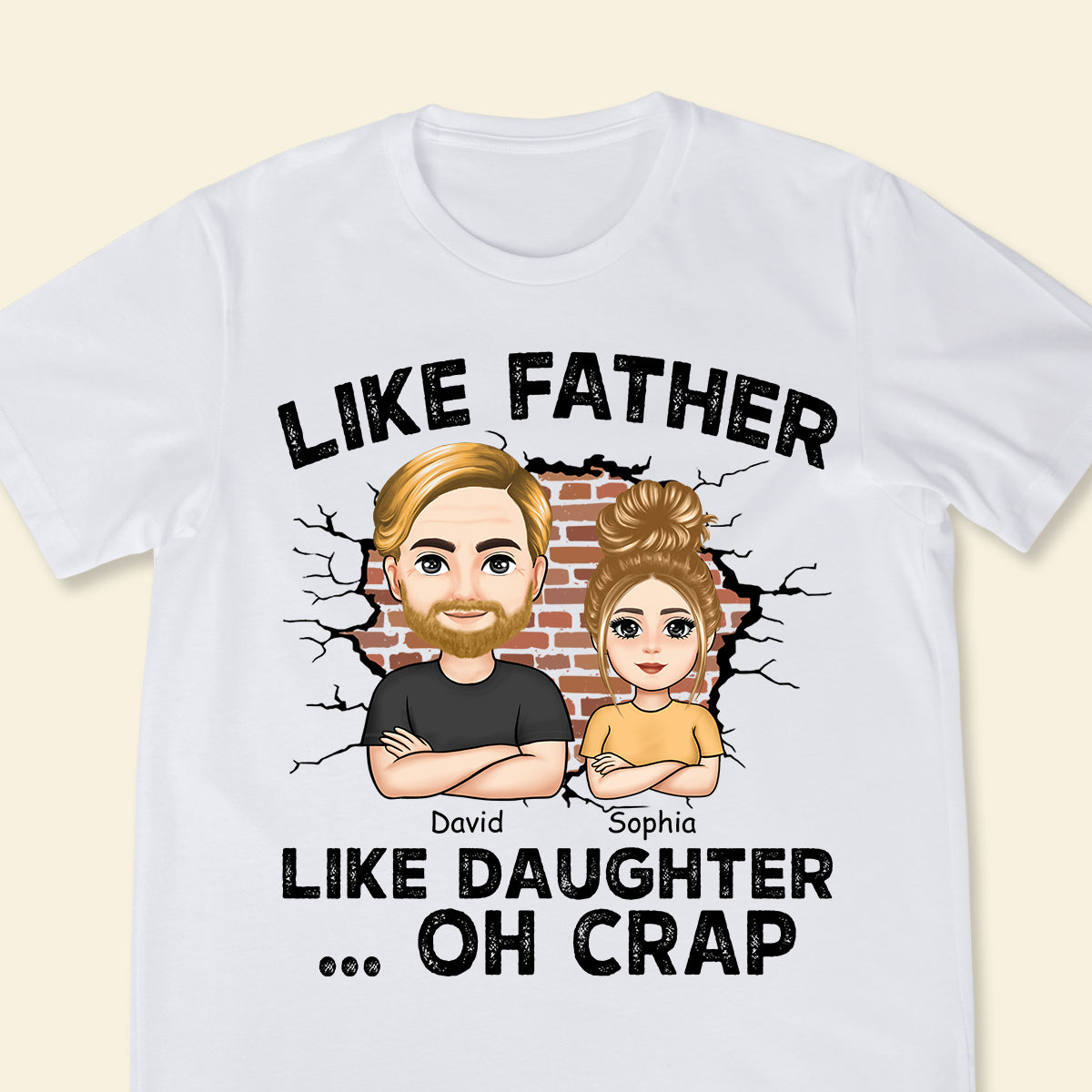 Like Father, Like Daughter ...Oh Crap - Personalized Apparel - Gift For Father LikeFather_LikeDaughter...OhCrap-4.jpg