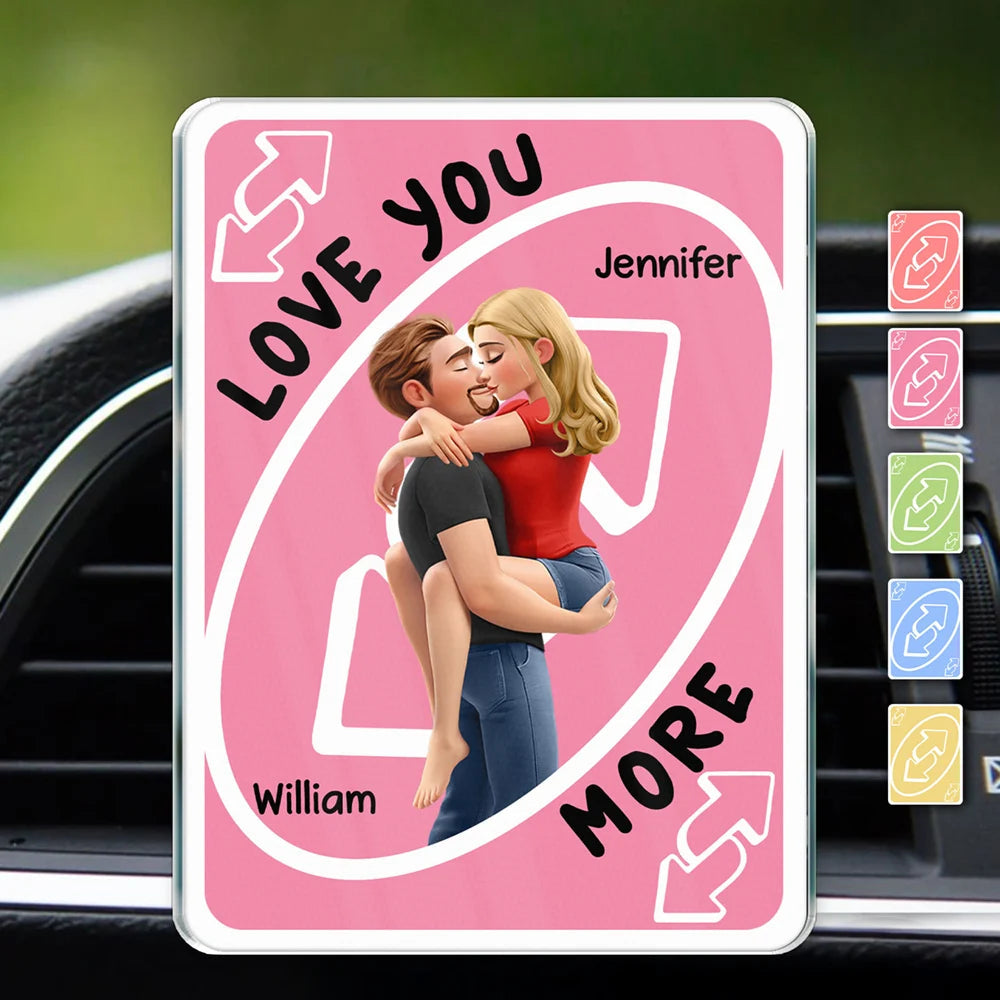 Love You More Reverse Card - Car Vent Clip LoveYouMoreReverseCard-PersonalizedAcrylicCarVentClip-TG212-VKT362-MOCKUPDEF.jpg