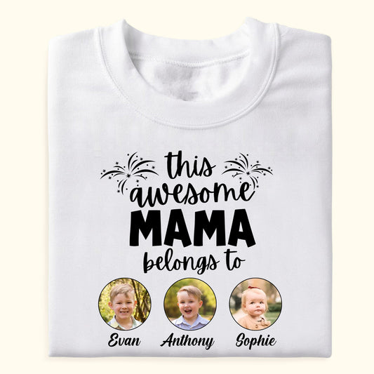 This Awesome Mama Belongs To Kid Custom Photo - Personalized Apparel - Gift For Mom, Mother's Day Mockup_b07997c6-d276-4feb-a51c-7febf21e118c.jpg