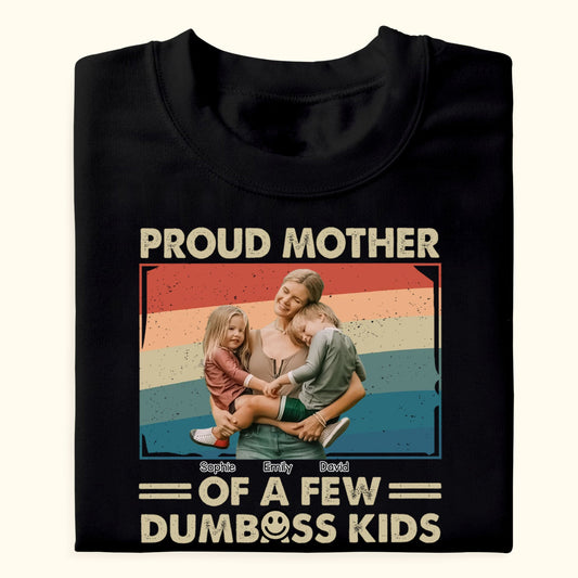 Proud Mother Of A Few Kids Custom Photo - Personalized Shirt - Gift For Mom, Mother's Day Gift Mockup_dcca2d6f-9924-497f-ade9-25240025b578.jpg