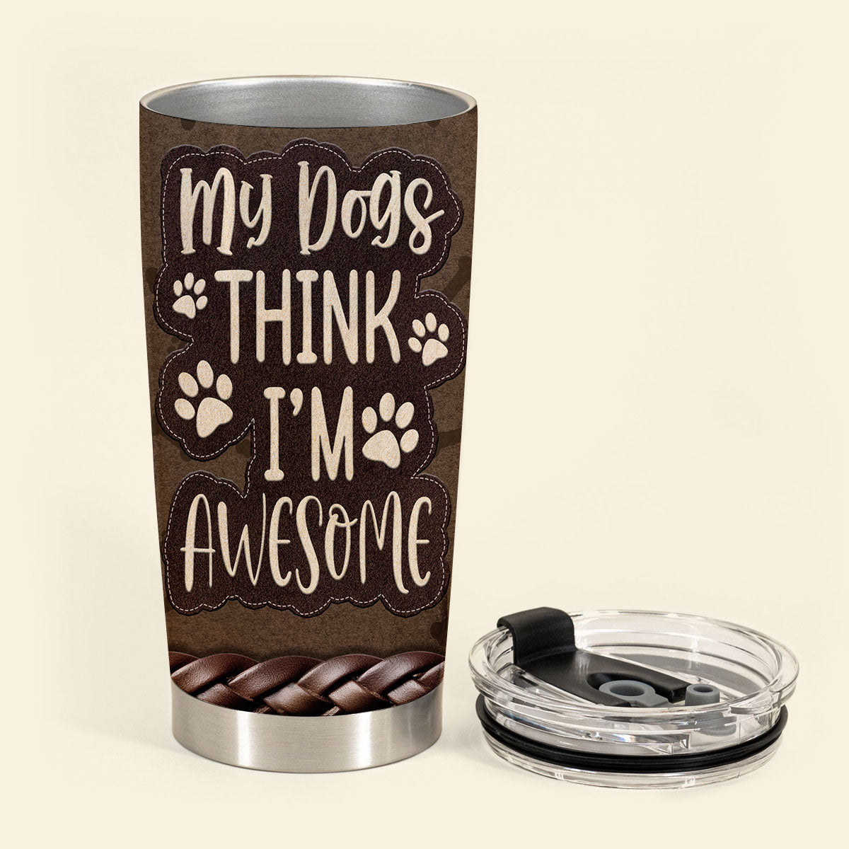 My Dogs Think I'm Awesome - Personalized Custom Dog Photo Tumbler My-Dogs-Think-I_m-Awesome---3.jpg