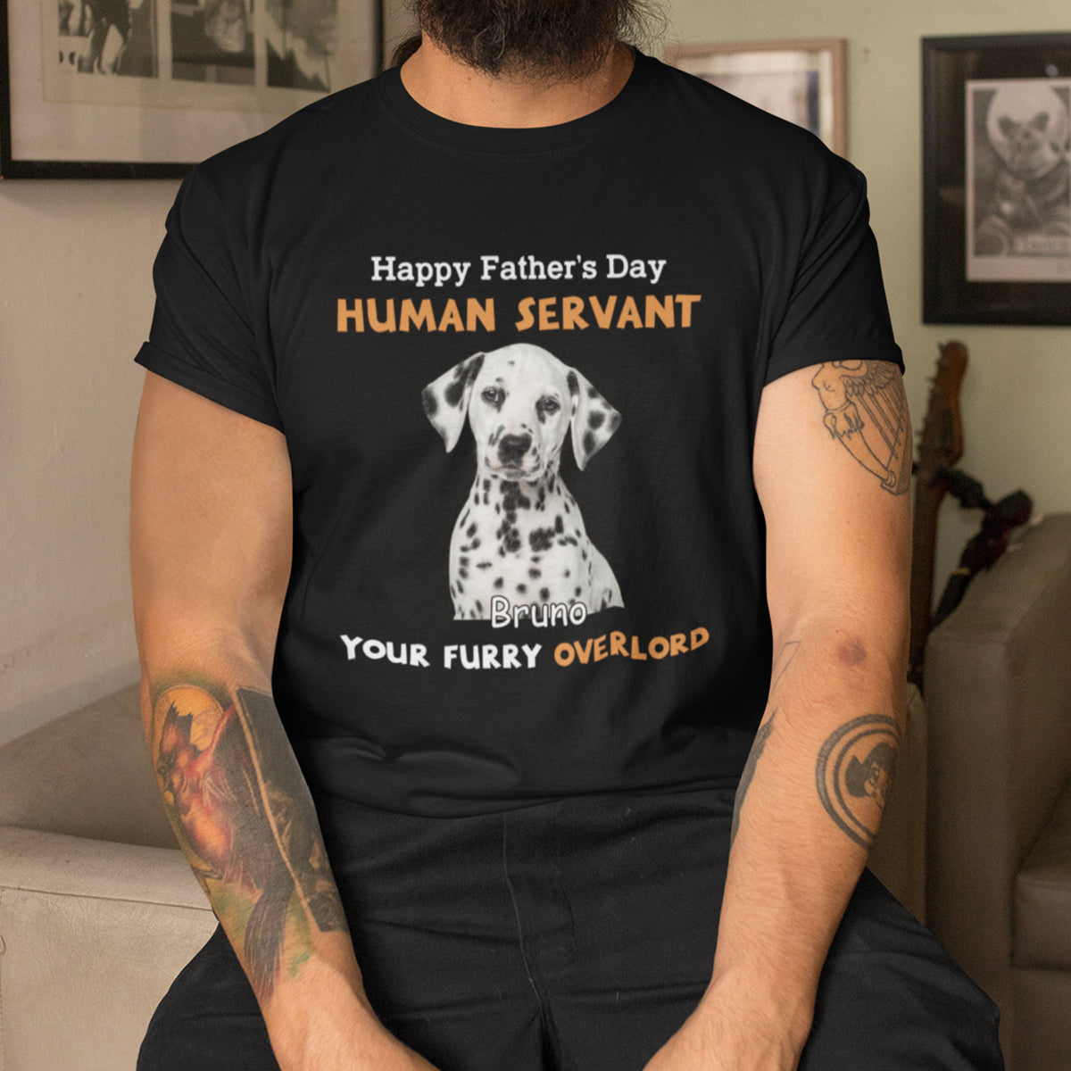 Happy Father's Day Human Servant - Personalized Custom Photo Shirt My-Servant---3.jpg