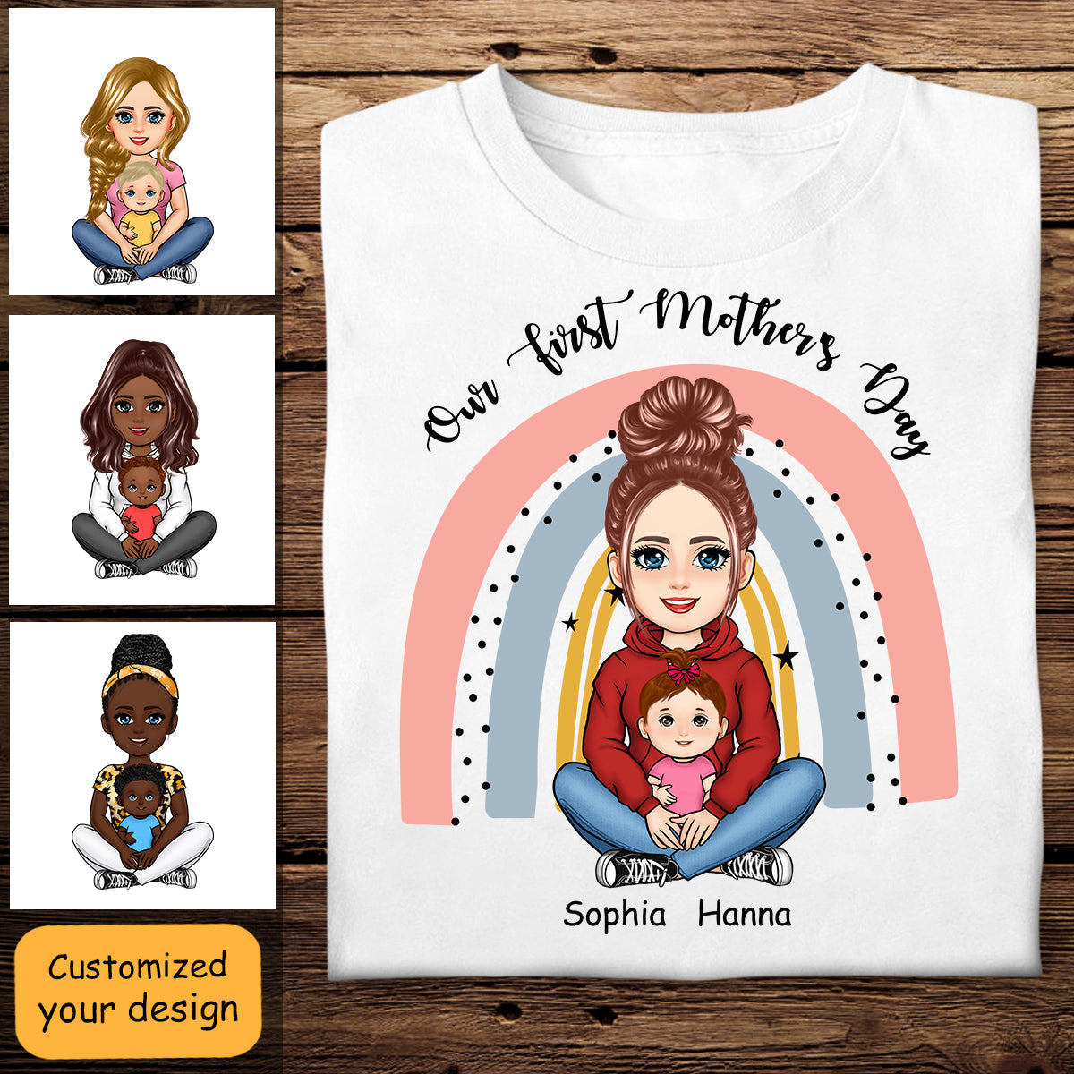 Our First Mother's Day Rainbow - Personalized Apparel - Gift For New Mom, Expecting Mom, 1st Mother's Day OurFirstMother_sDayRainbow-1.jpg