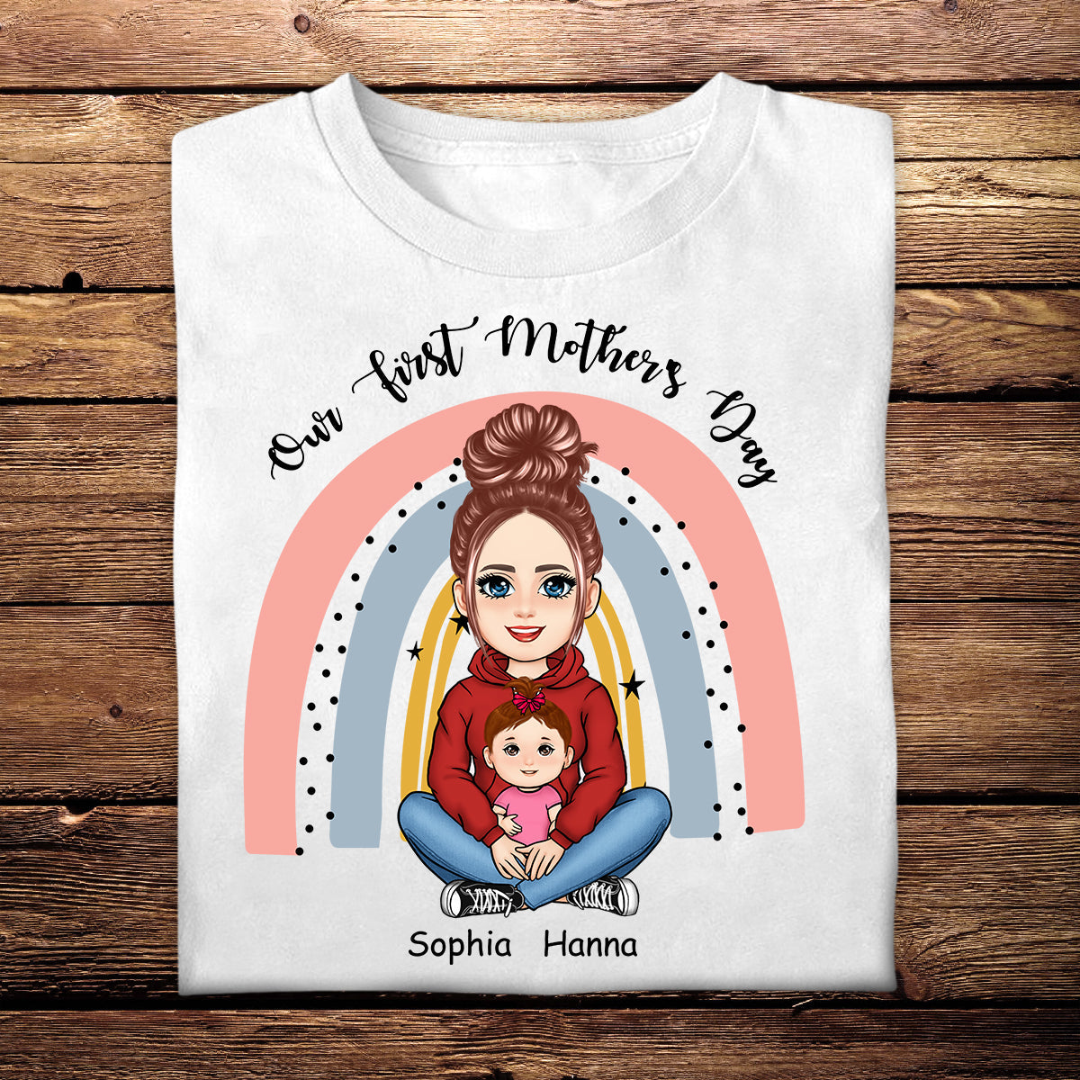 Our First Mother's Day Rainbow - Personalized Apparel - Gift For New Mom, Expecting Mom, 1st Mother's Day OurFirstMother_sDayRainbow-2.jpg