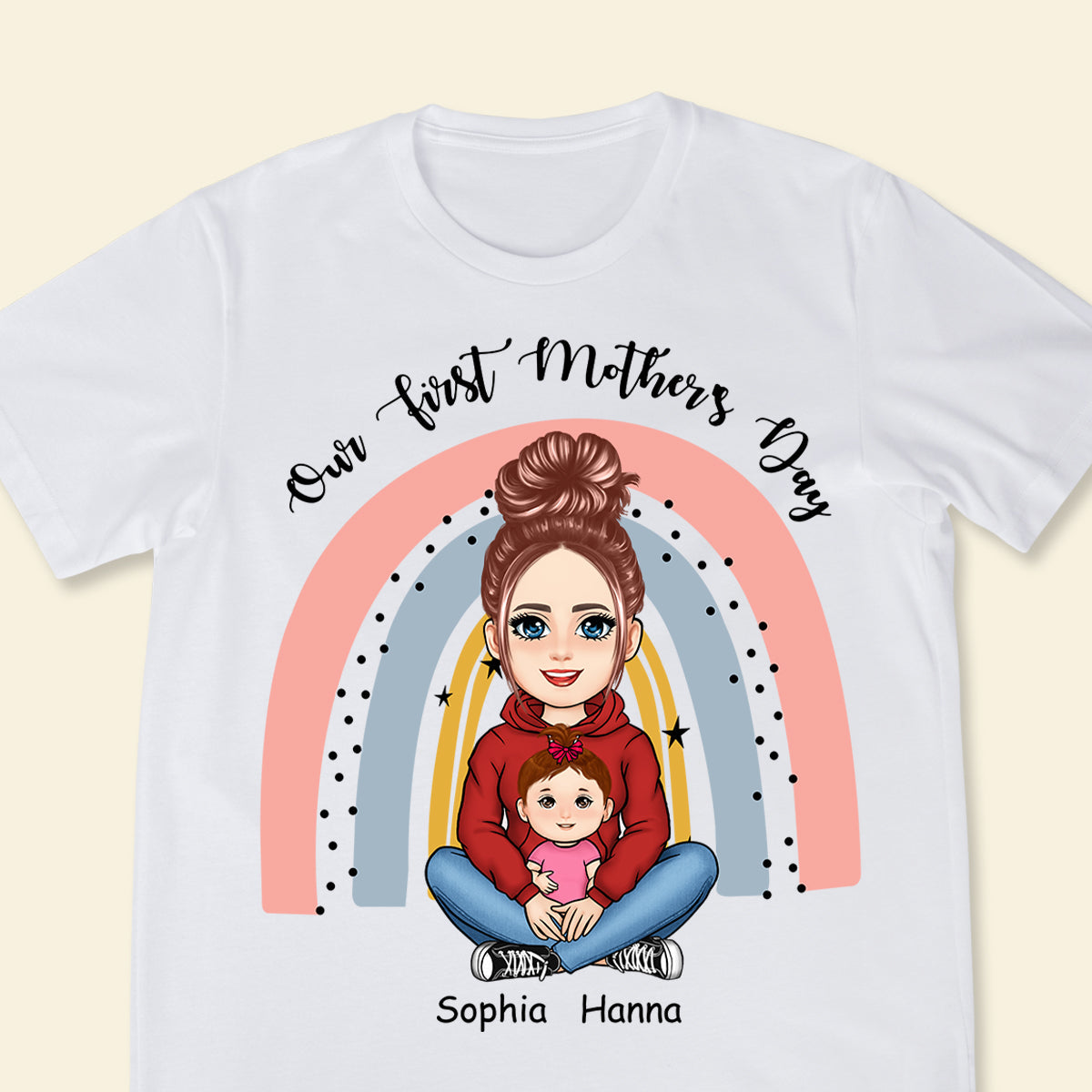 Our First Mother's Day Rainbow - Personalized Apparel - Gift For New Mom, Expecting Mom, 1st Mother's Day OurFirstMother_sDayRainbow-4.jpg