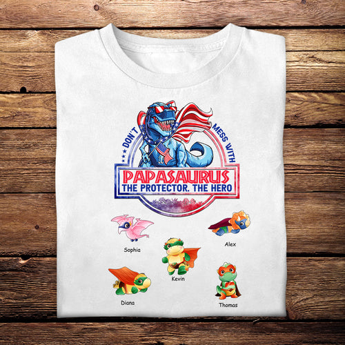 Papasaurus The Protector The Hero - Personalized Apparel - Gift For Father, Grandpa PapasaurusTheProtectorTheHero-6.jpg