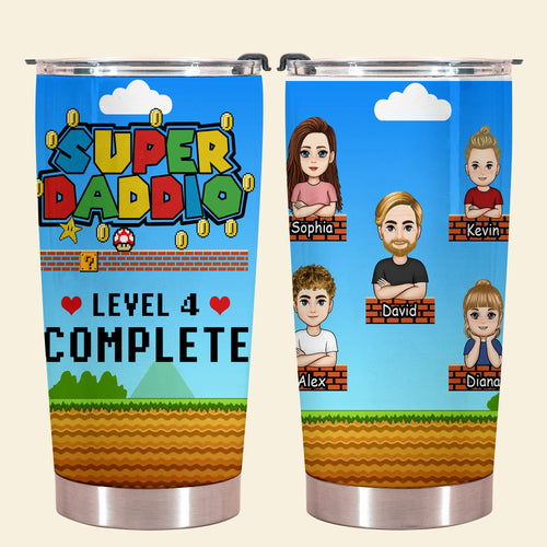 Super Daddio Level Complete - Personalized Tumbler - Funny, Loving Gift For Father, Dad, Father's Day, Birthday Gift SUPERD_1.jpg