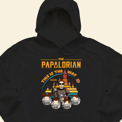 The Dadalorian This Is The Way - Personalized Apparel - Gift For Father, Daddy, Father's Day TheDadalorianThisIsTheWay-5.jpg