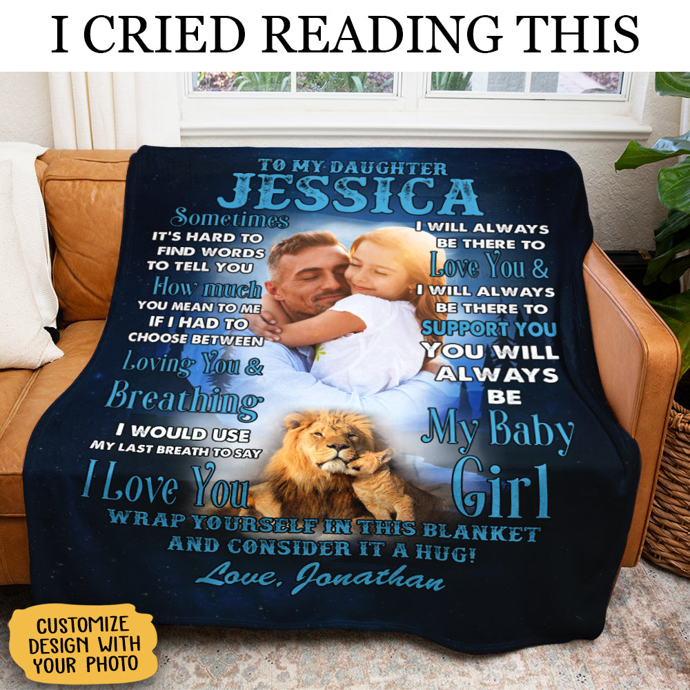 To My Daughter Lion Dad Mom Upload Photo Blanket Gift For Daughter To_My_Daughter_Lion_Dad_Mom_Upload_Photo_Blanket_Gift_For_Daughter.jpg