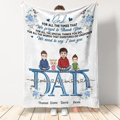 We Need To Say We Love You - Personalized Blanket - Gift For Father, Dad, Grandpa, Father's Day WE1505_1.jpg