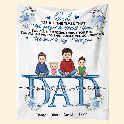 We Need To Say We Love You - Personalized Blanket - Gift For Father, Dad, Grandpa, Father's Day WENEED_2.jpg