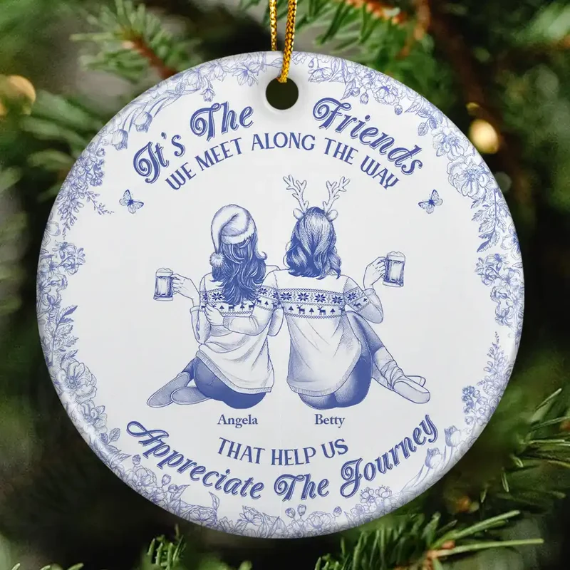 Friends We Meet Along The Way Toile De Jouy Besties - Personalized Circle Ceramic Ornament a83af08a-385d-4712-a1c8-36eeb287c145-t-i-xu-ng-8-.png