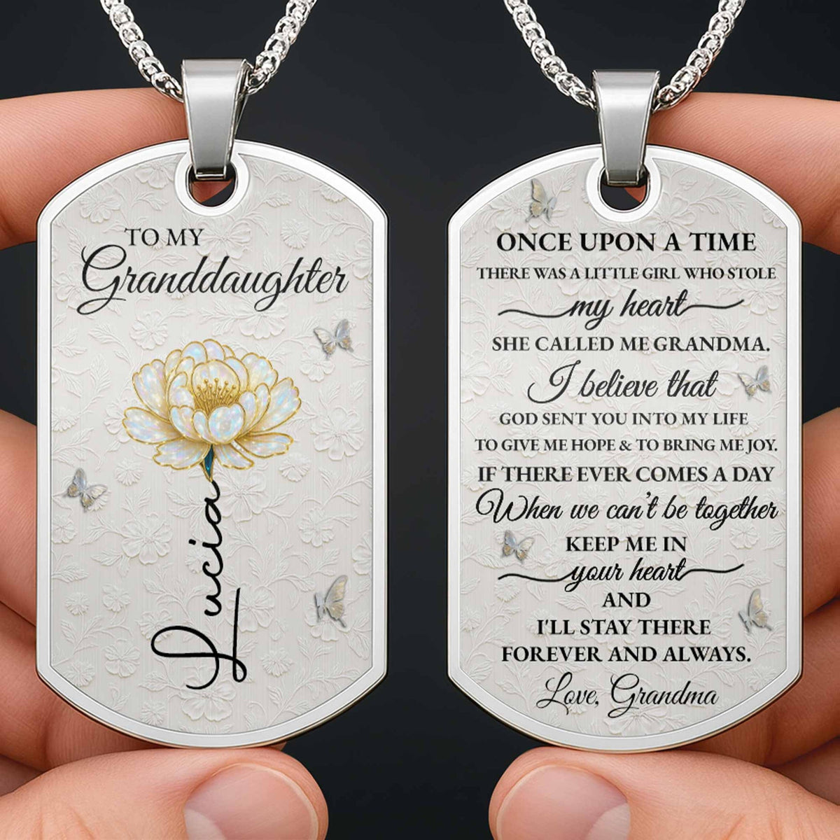 To My Granddaughter Love You Forever Flower Necklace,Personalized Custom Dog Tag Necklace,Gift For Granddaughters a93af3c3-c5f3-4f9d-af91-083942978cc5-GDT389_DTNECK2.jpg