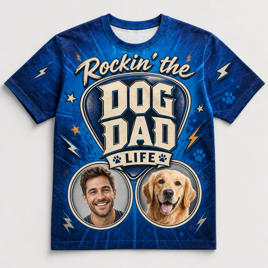 Rockin’ The Dog Dad Life – Custom Face & Pup AOP Tee - Hero