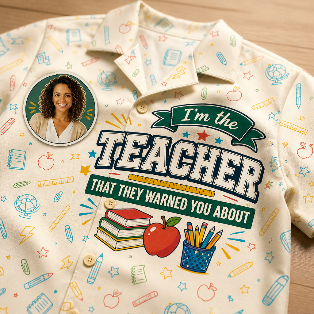 I’m The Teacher They Warned You About – Photo Hawaiian Kids Shirt - Personalized Hawaiian Kids Shirt - AOP b2f9d3d0-98c1-4892-8a26-8de16c9cdeaa.jpg