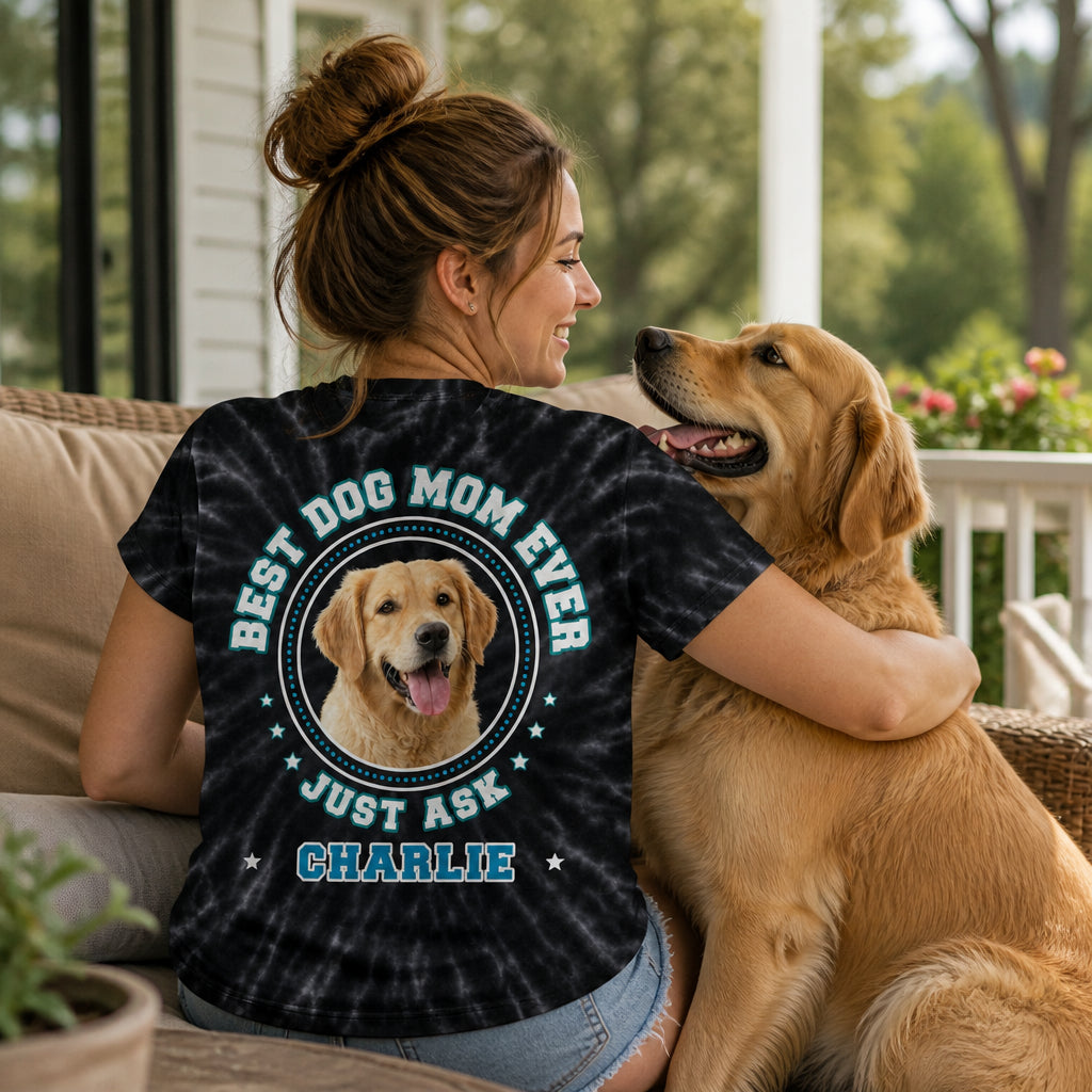 Best Dog Mom Ever - Lifestyle 2