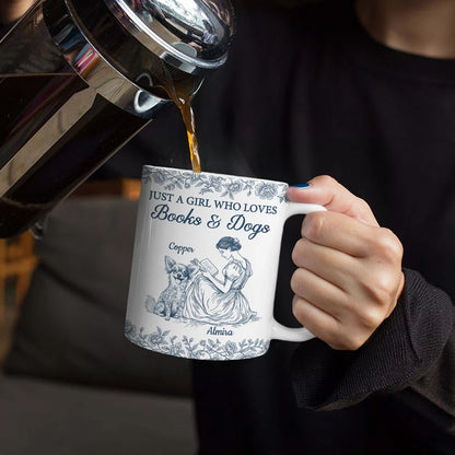 Just A Girl Who Loves Books And Dogs - Personalized White Edge-to-Edge Mug b7560e29-3b25-45c9-a44f-97c431d5573e-JustAGirlWhoLovesBooksAndDogs-PersonalizedWhiteEdge-TS859-CLA1297-Mk3.jfif