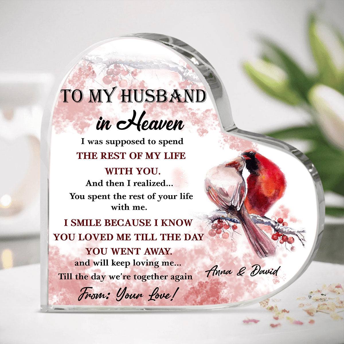 You Loved Me Till The Day You Went Away Custom Heart Shaped Acrylic Plaque Memorial banenr-gg_022cf468-2d77-4a50-ac83-6a326bdb9086.jpg