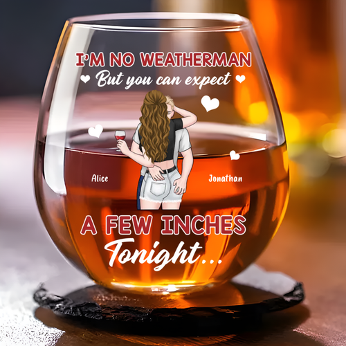 You Can Expect Tonight - Personalized Wine Glass - Valentine's Day Gift For Couple banner-1_50204b7d-bf95-4b6f-b13e-152d5c3558cf.png