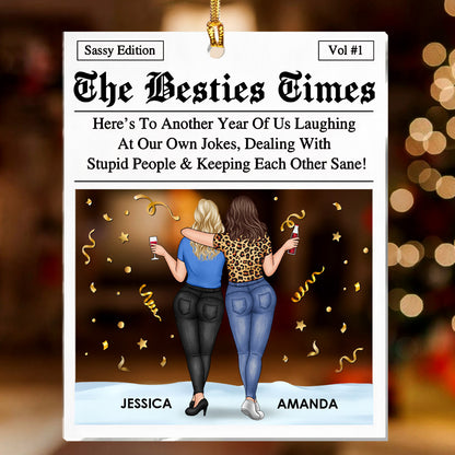 The Bestie Times Sassy Edition - Personalized Acrylic Plaque - Christmas Gift For Bestie, Sister, BFF banner-2_1418c41f-60a6-471b-ac6d-9209086cb3e3.jpg