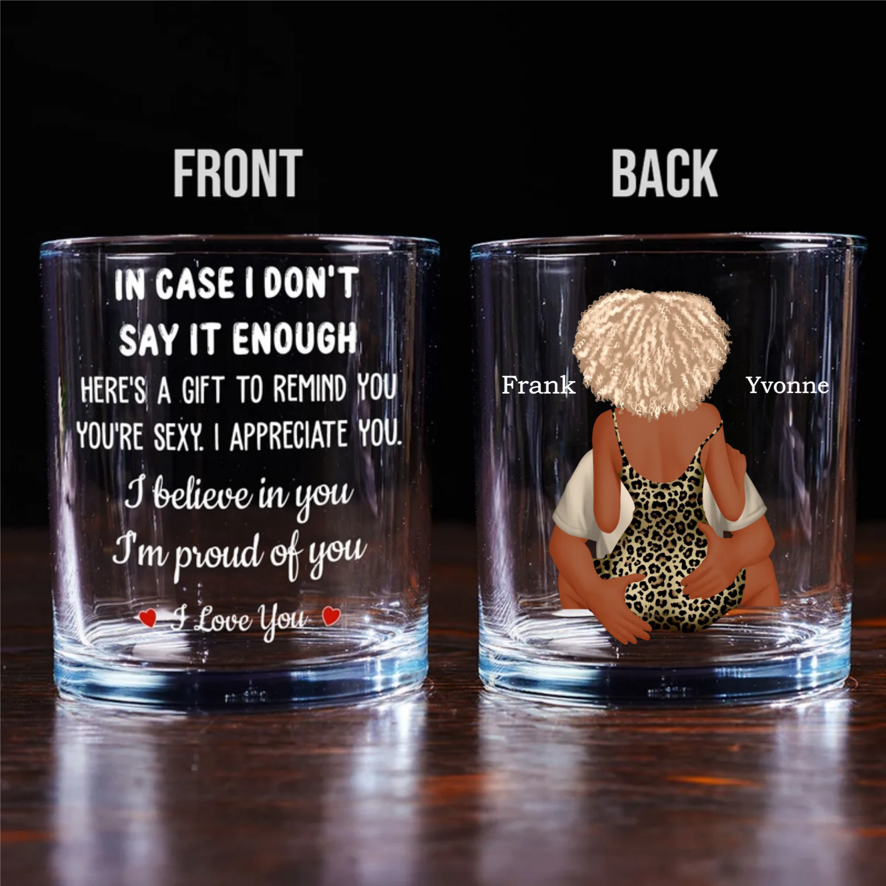 In Case I Don't Say It Enough - Personalized Whiskey Glass - Anniversary Gift, Valentine's Day Gift For Couple banner-3_fb6e4ab1-5c8a-415d-baf4-8ba2c06bc55b.png