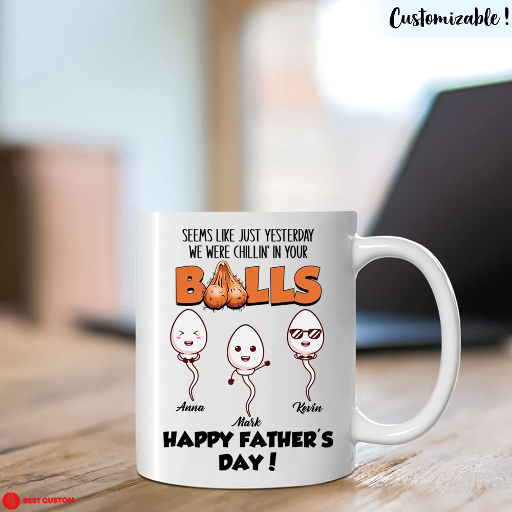 We Were Chillin' In Your Balls Personalized Mug Gift For Father banner-FB_3fbc071a-60fd-458c-a702-1f110383824e.jpg