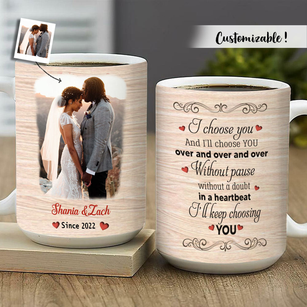 I Choose You Couple - Personalized Photo Edge To Edge Mug - Gift For Couple banner-FB_7043a6ac-dc5a-48f7-b3bf-c7c5827432e4.jpg